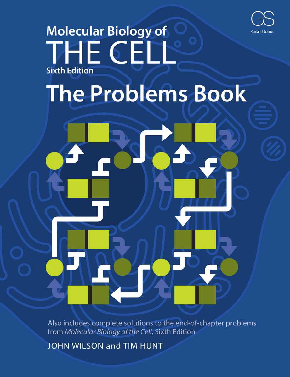 Molecular Biology Of The Cell Problems Book 6th Ed
