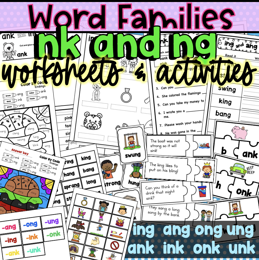 Ng And Nk Ending Worksheets Word Families Ing Ang Ong Ung Ink Onk Unk Made By Teachers