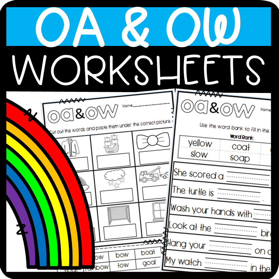 OA And OW Worksheets Cut And Paste Sorts Cloze Writing And More Made By Teachers OA And OW Worksheets Cut And Paste Sorts Cloze Writing And More Made By Teachers
