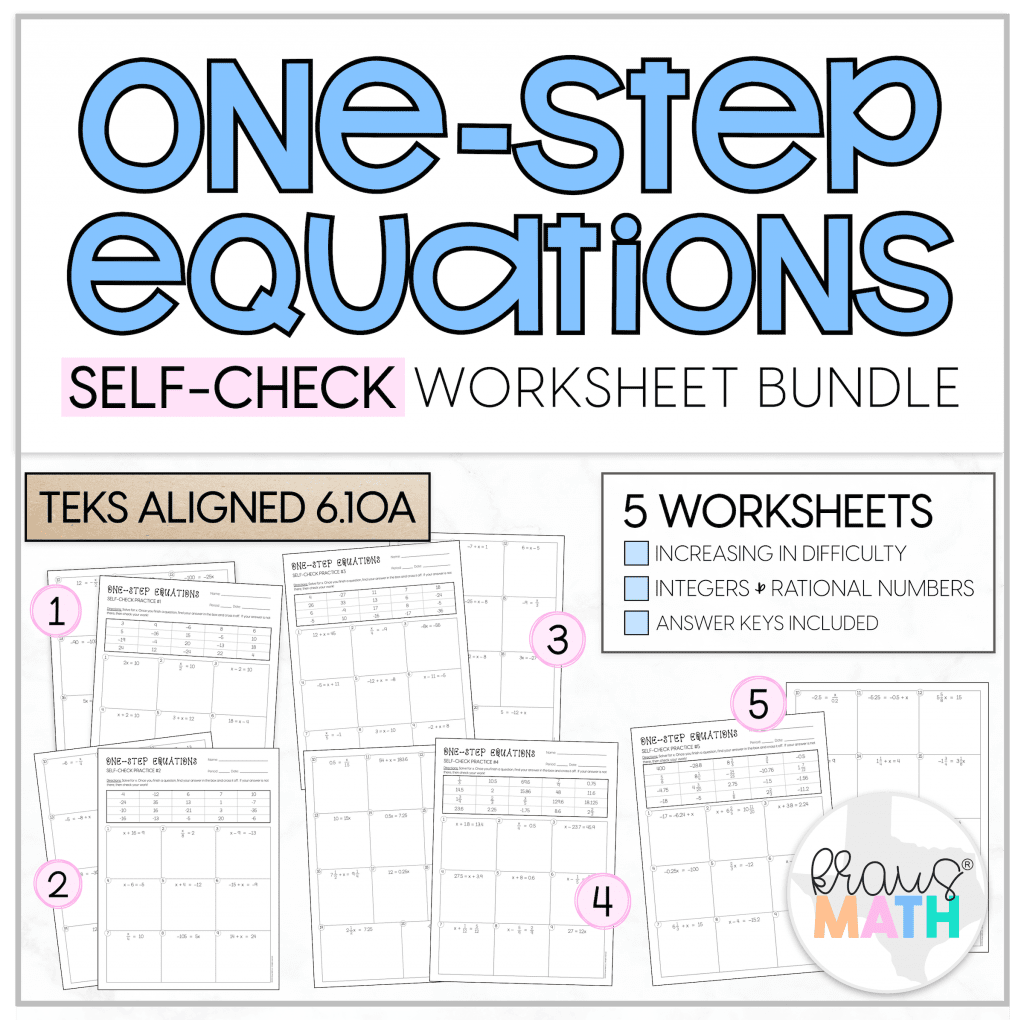 One Step Equations SELF CHECK Worksheets TEKS 6 10A Kraus Math One Step Equations SELF CHECK Worksheets TEKS 6 10A Kraus Math
