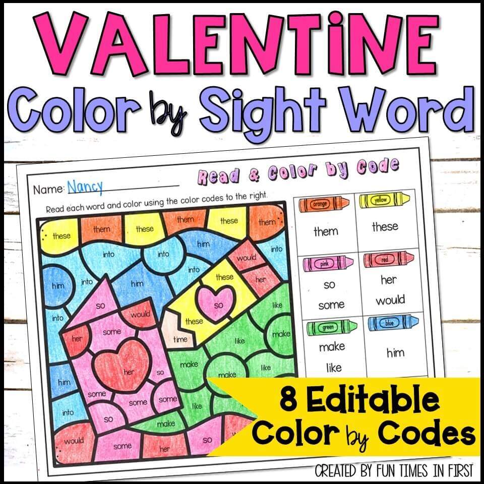 Valentine S Day Color By Sight Word Editable Sight Word Coloring Pages More Fun Times In First Valentine S Day Color By Sight Word Editable Sight Word Coloring Pages More Fun Times In First