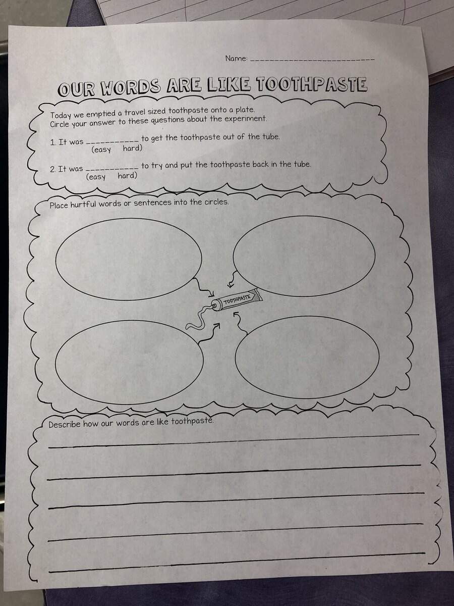 We Did The Toothpaste Activity This Morning And The Students Were Super Involved And Understood The Connection Of How Our Words Are Like Toothpaste I Found A Worksheet Online Similar To This