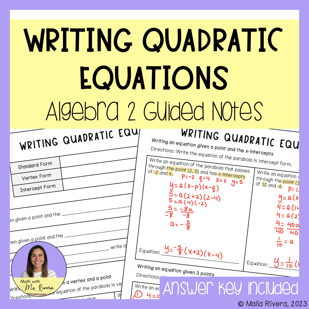 Writing Quadratic Equations Guided Notes For Algebra 2 Made By Teachers