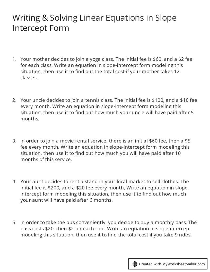 Writing Solving Linear Equations In Slope Intercept Form My Worksheet Maker Create Your Own Worksheets